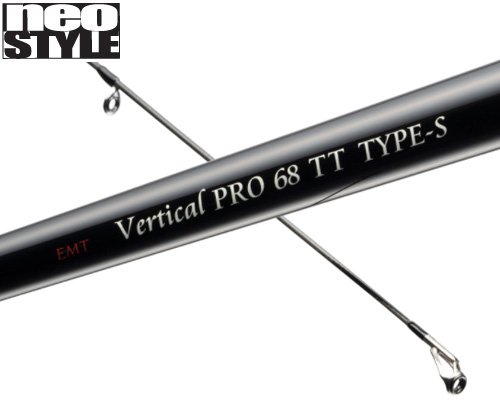  버티칼 로드 EMT Vertical PRO 68TT TYPE-S